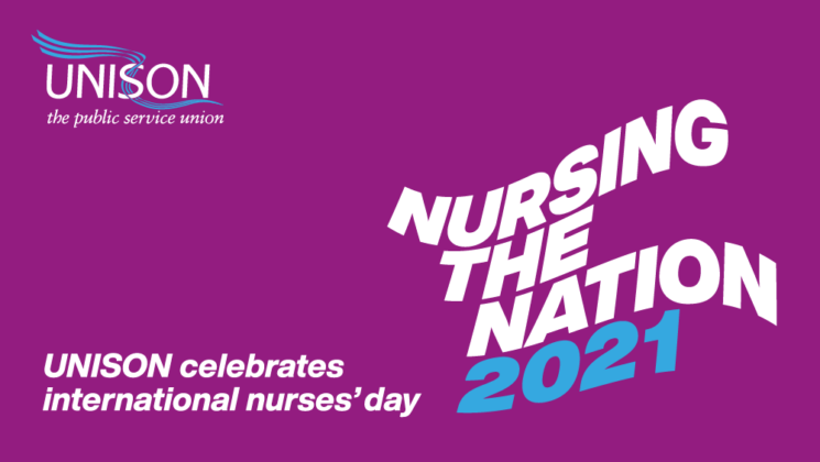 Nursing the Nation 2021 – UNISON celebrates international nurses' day