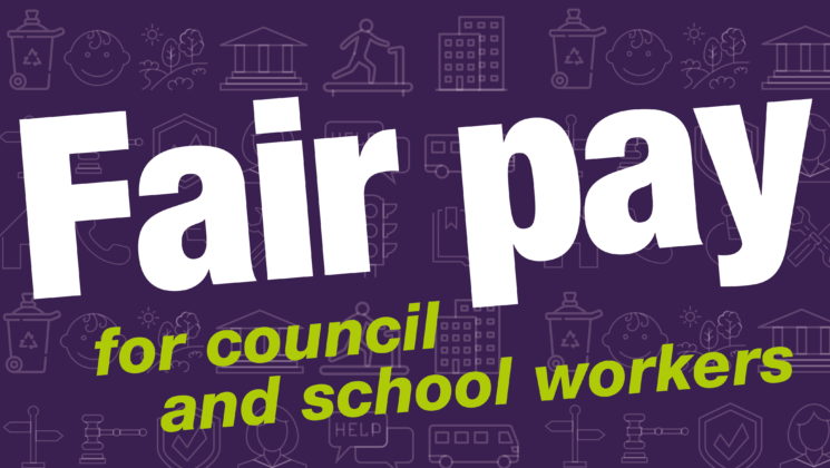 Fair pay for council and school workers