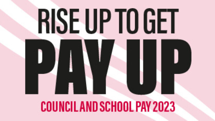 Rise up to get pay up, Council and school pay 2023